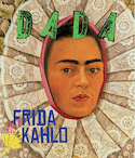 Revue Dada, no 228: Frida Kahlo